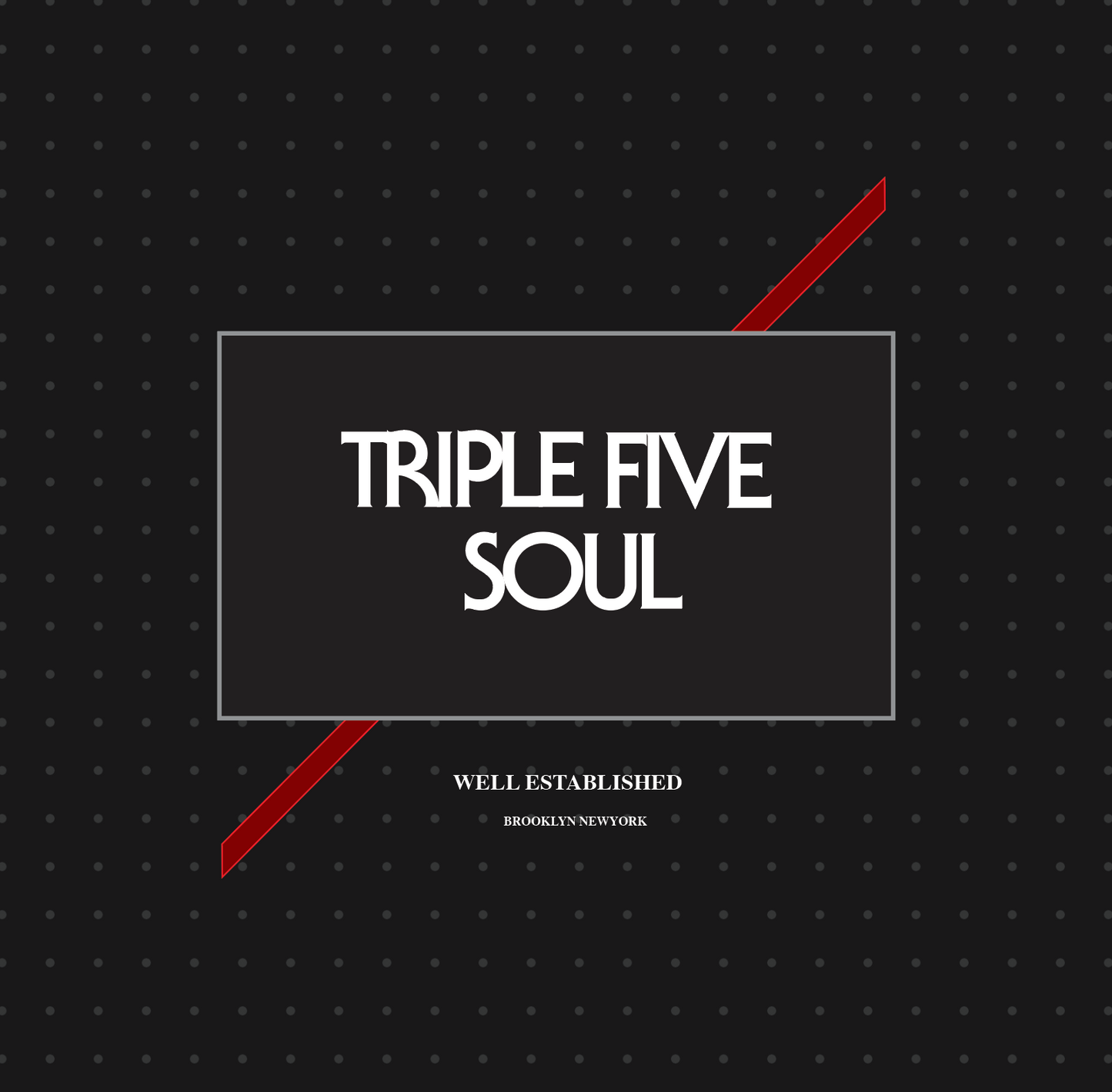 TRIPLE 5 SOUL GRAPHICS